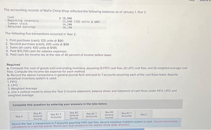 journal form assuming weighted-average cost flow. Assume perpetual inventory system is used.