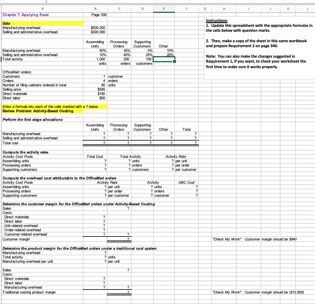  REQUIRED: 1. Update this spreadsheet with the appropriate formulas in the