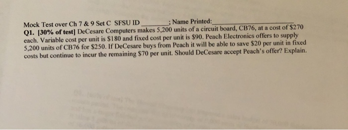  Mock Test over Ch 7 & 9 Set C SFSU ID