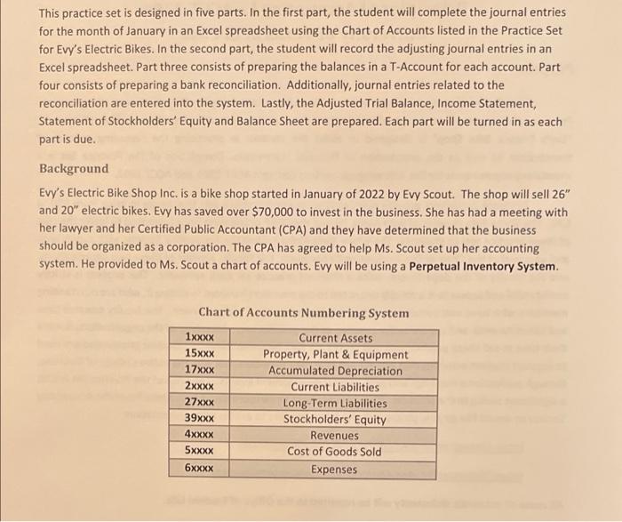 need assistance woth part 5 This practice set is designed in five