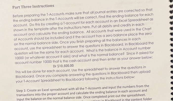 Additionally, journal entries related to the reconciliation are entered into the system.