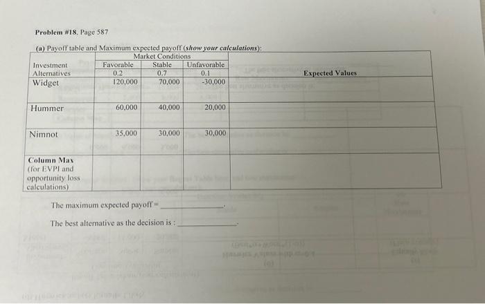  Problem 118 . Page 587 (a) Pavoff tahle and Maximum exnected