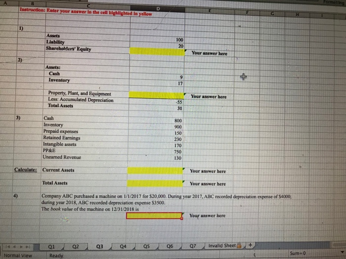  Formatting D Instruction: Enter your answer in the cell highlighted in