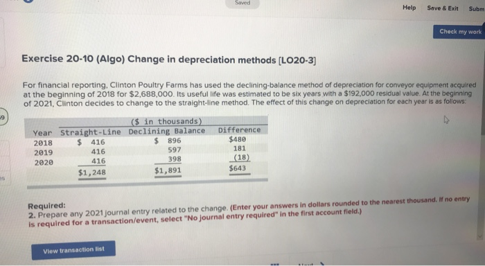  Help Save & Exit Subm Check my work Exercise 20-10 (Algo)
