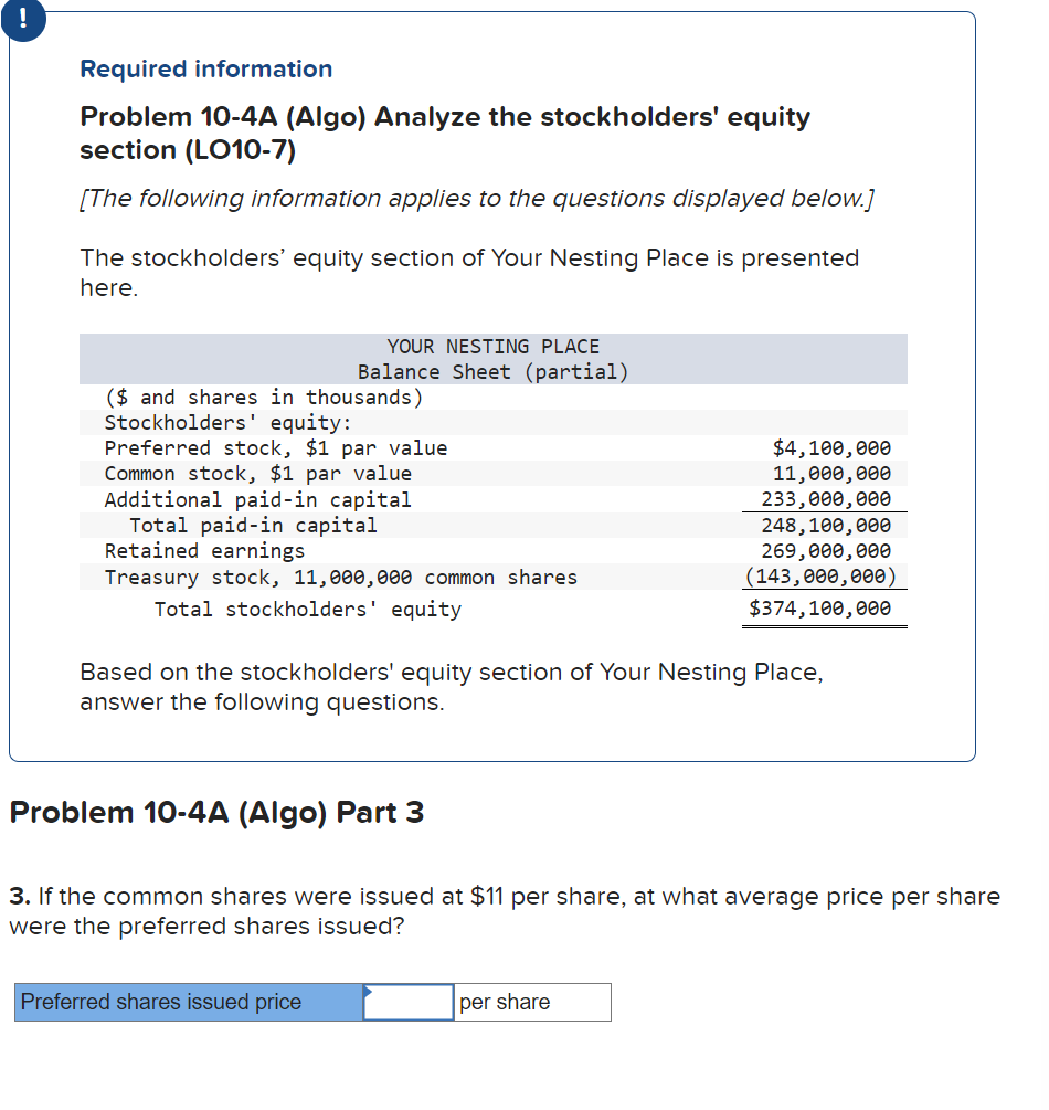  Problem 10-4A (Algo) Part 3 If the common shares were issued