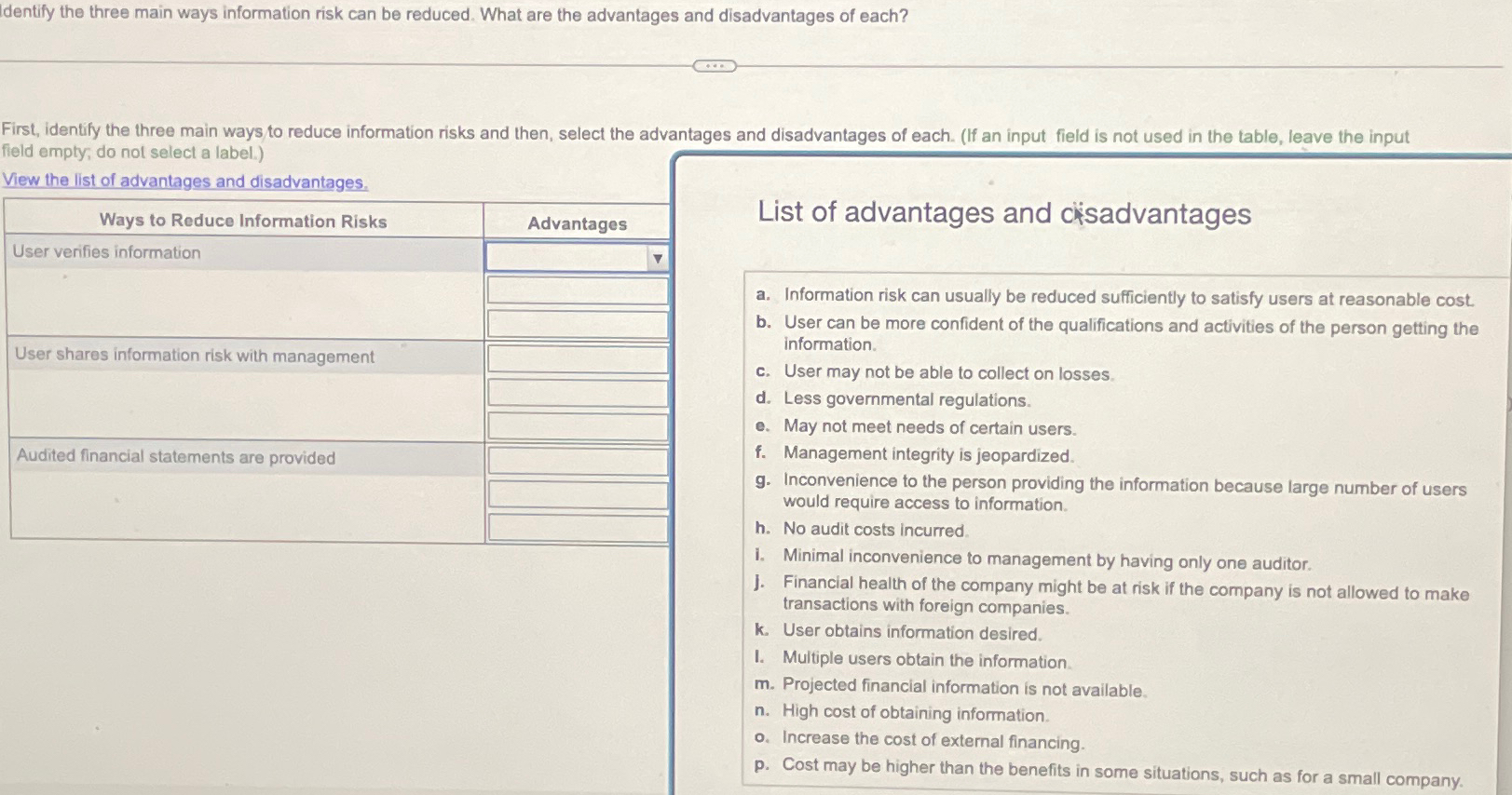  Identify the three main ways information risk can be reduced. What
