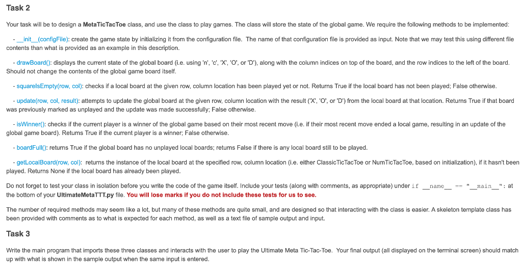 a 3-by-3 grid. In other words, it is a Tic-Tac-Toe board with