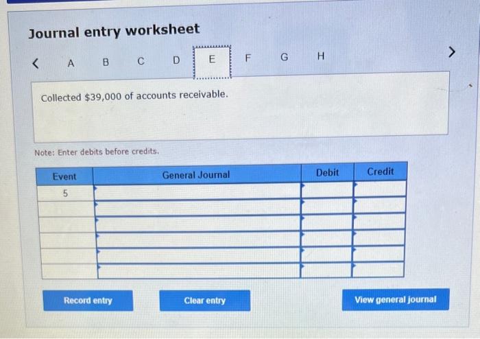 $57,000 of services on account. 3. Incurred $8,300 of other operating expenses