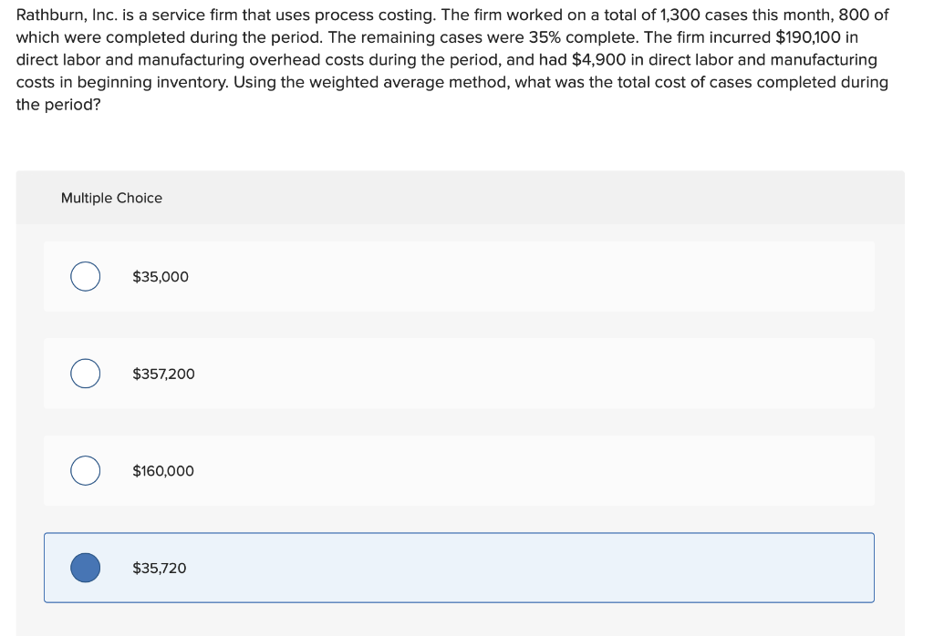 costing calculate how many units were started during a period? Multiple Choice