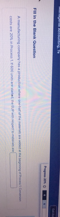  Midlayeral Accounting. 7e Exit Ass Progress 20% o 6 5 Fill