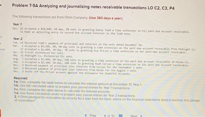  Problem 7-5A Analyzing and journalizing notes receivable transactions LO C2, C3,
