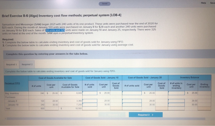  Help Save Brief Exercise 8-6 (Algo) Inventory cost flow methods; perpetual