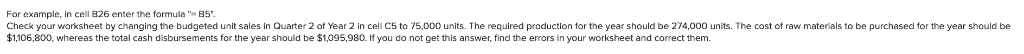  For example, in cell 826 enter the formula " B5 Check