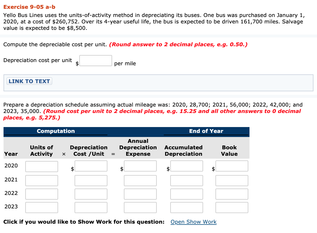  Exercise 9-05 a-b Yello Bus Lines uses the units-of-activity method in