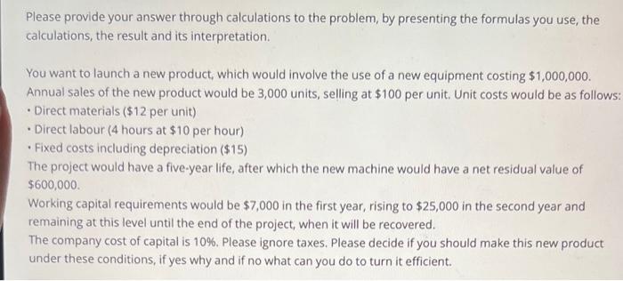  Please provide your answer through calculations to the problem, by presenting