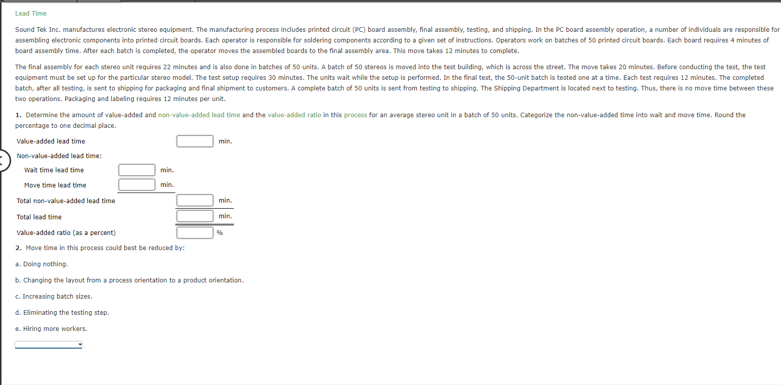  board assembly time. After each batch is completed, the operator moves