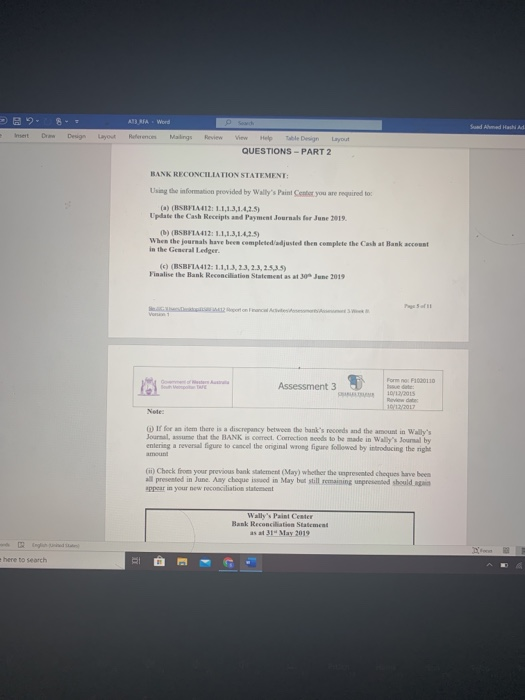  QUESTIONS - PART 2 BANK RECONCILIATION STATEMENT Using the information provided