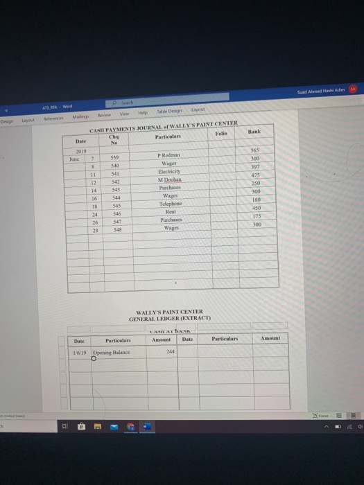 (6) (BSBF1A412: 1.1.1.3.2.3, 2.3, 2.5 3.5) Finalise the Bank Reconciliation Statements June
