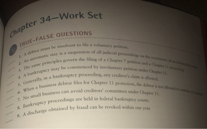  or 34-Work Set Chapter 34 FALSE QUESTIONS TRUE-FALS solvent to file