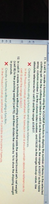  41 42 11. In cell 16, create a formula using the