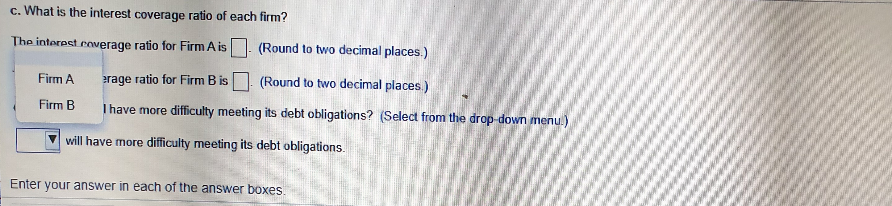 firms and you note the following (all values in millions of dollars)