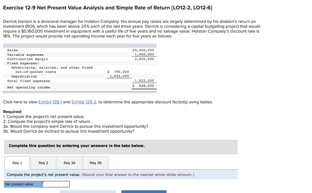  Exercise 12-9 Net Present Value Analysis and Simple Rate of Return