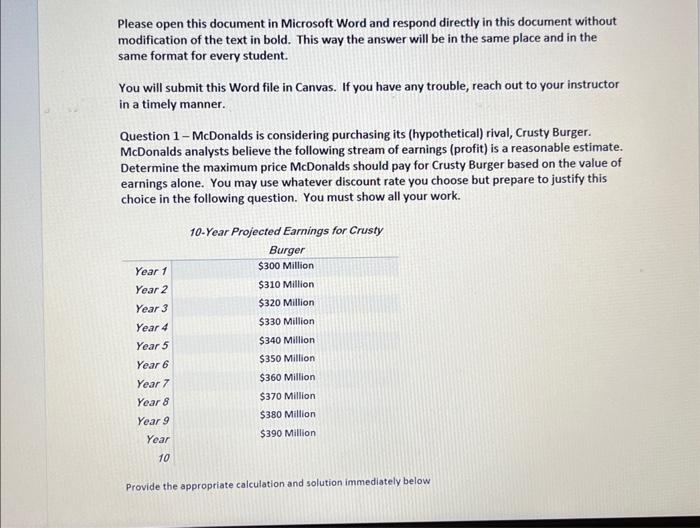  Please open this document in Microsoft Word and respond directly in