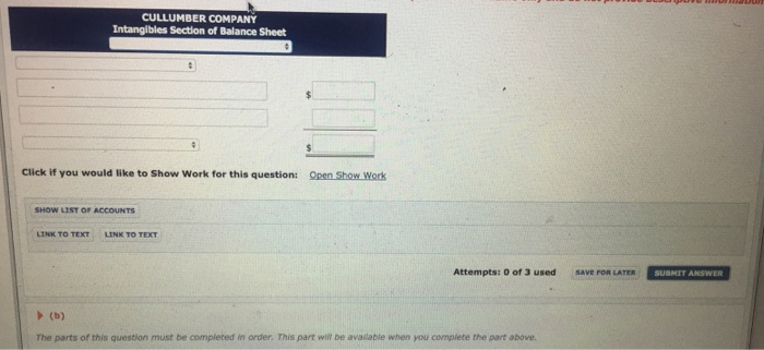 has provided information on intangible assets as follows. A patent was purchased