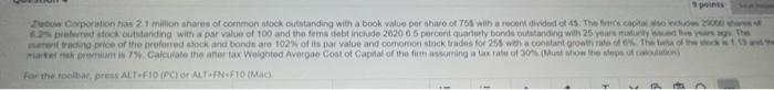 Question 4 of 17 Question 4 points Zietlow Corporation has 2.1 million