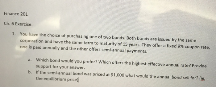  Please answer the problem on paper Show the work Thanks! Finance
