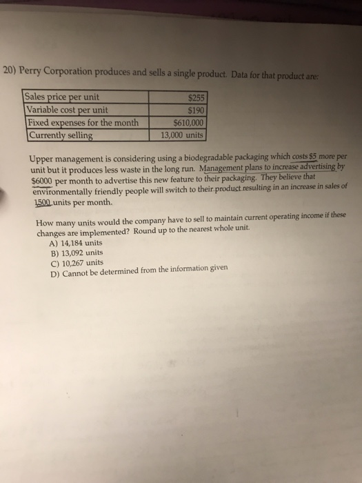  correct answer is A please show detailed solution 20) Perry Corporation