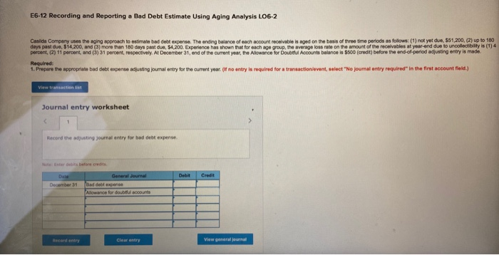  E6-12 Recording and Reporting a Bad Debt Estimate Using Aging Analysis