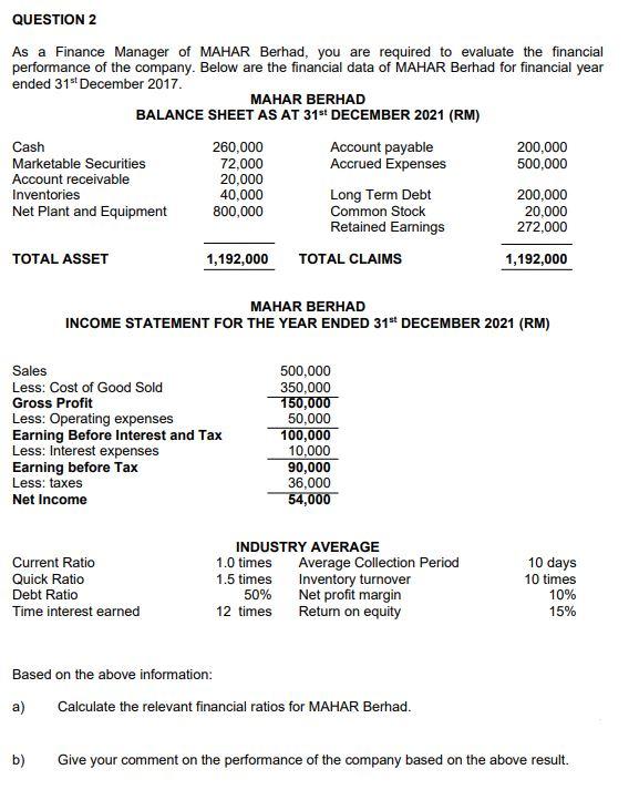 Please help me .. Please please QUESTION 2 As a Finance Manager
