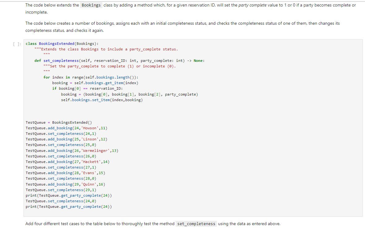 The code below extends the Bookings class by adding a method