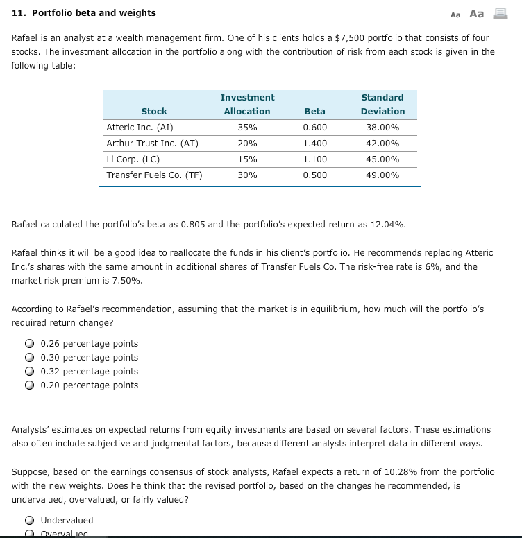  11. Portfolio beta and weights Aa Aa E Rafael is an