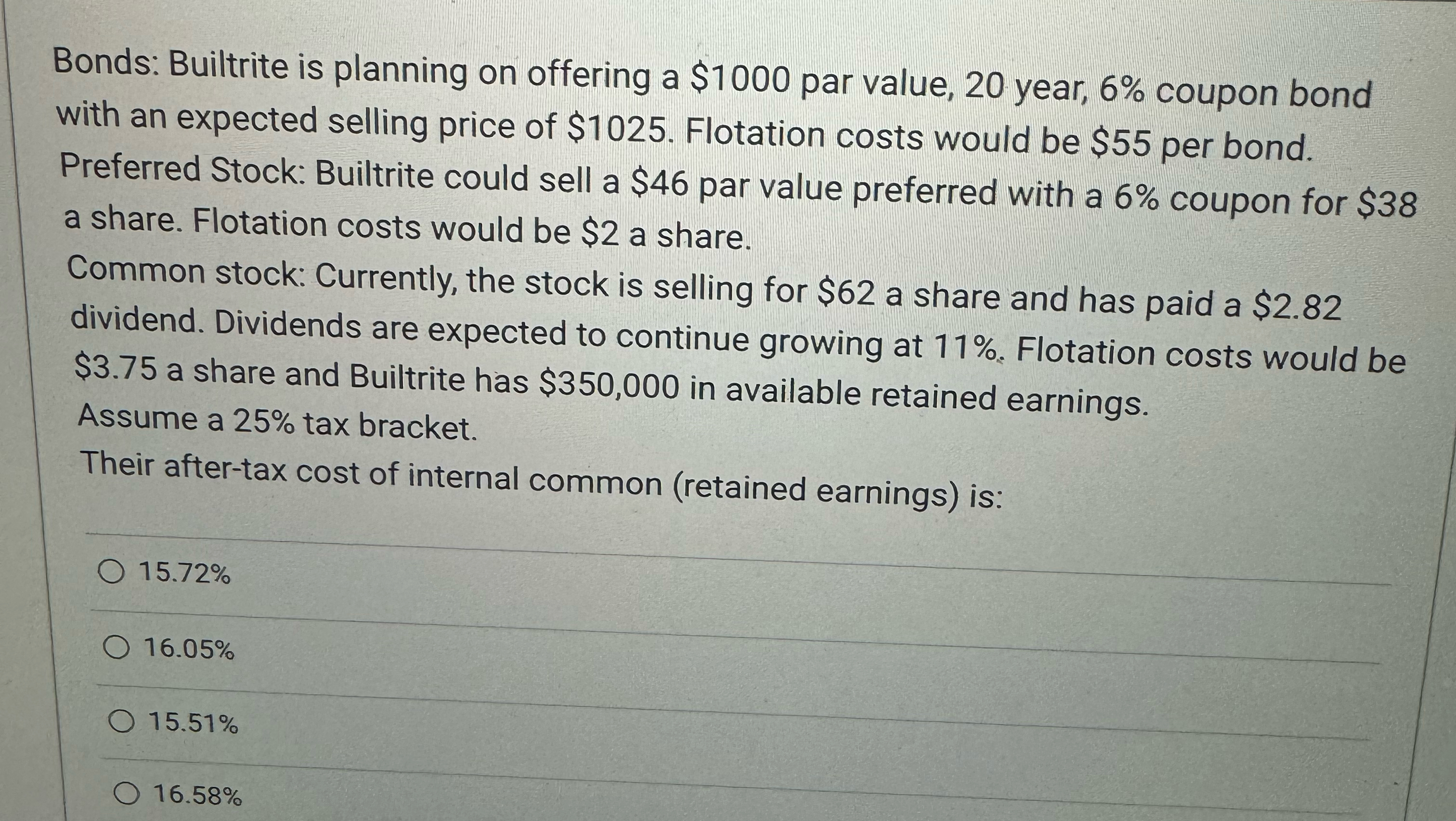  Bonds: Builtrite is planning on offering a $1000 par value, 20
