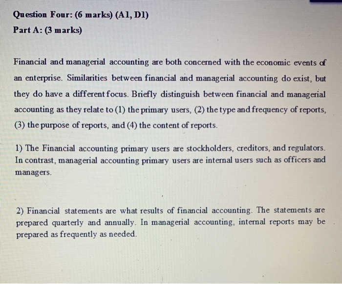  Question Four: (6 marks) (AI, DI) Part A: (3 marks) Financial