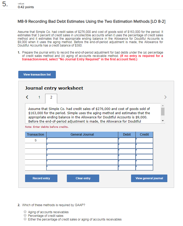 value: 0.42 points M8-9 Recording Bad Debt Estimates Using the Two