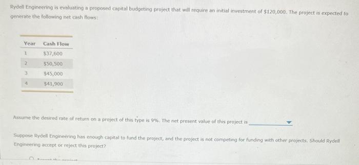 $700. Over the next four years, the project is expected to generate