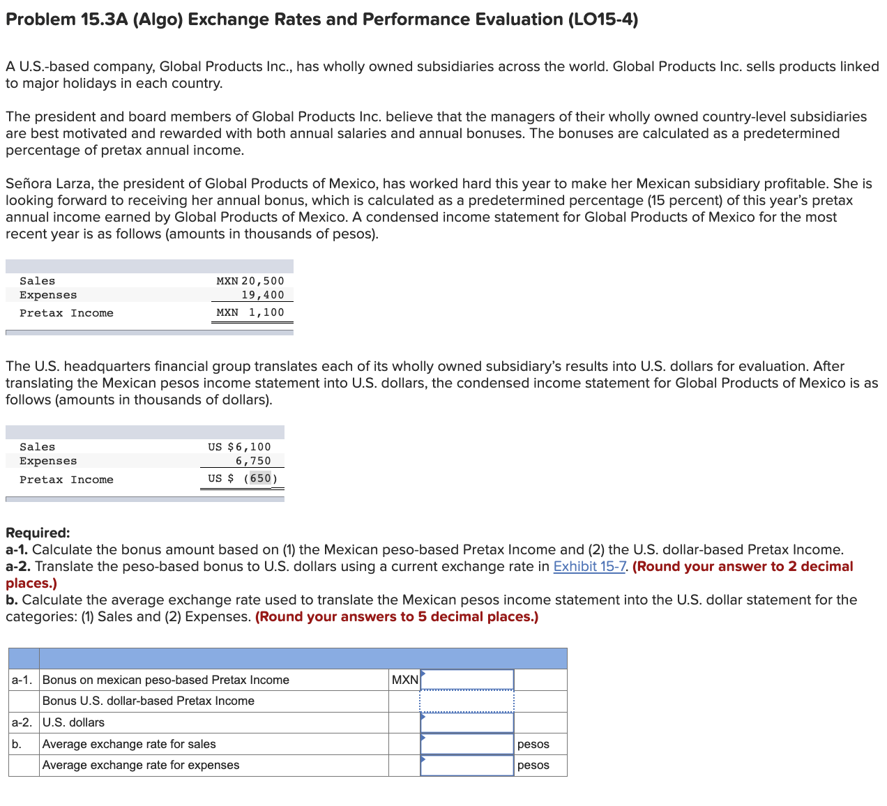  Problem 15.3A (Algo) Exchange Rates and Performance Evaluation (LO15-4) A U.S.-based
