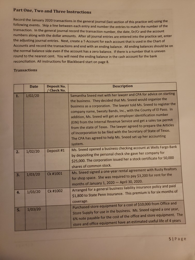  Hello, needing help with the journal entries and adjusted journal entries.