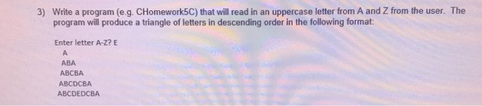  Java 3) Write a program (e.g. CHomework5C) that will read in
