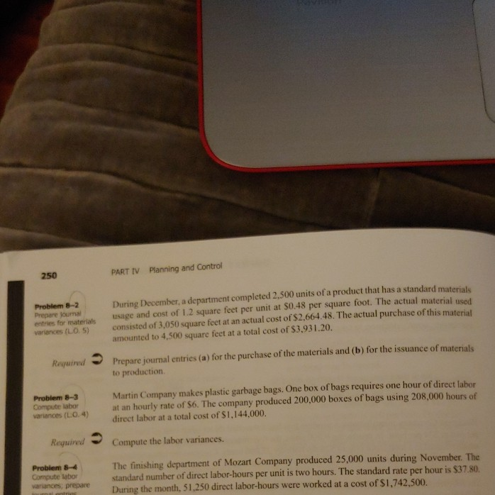  problem 8-2 please Planning and Control PART IV 250 During December,