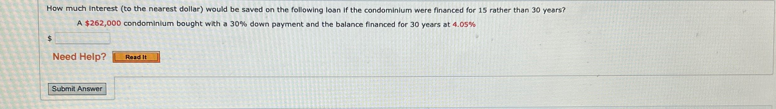  How much interest (to the nearest dollar) would be saved on