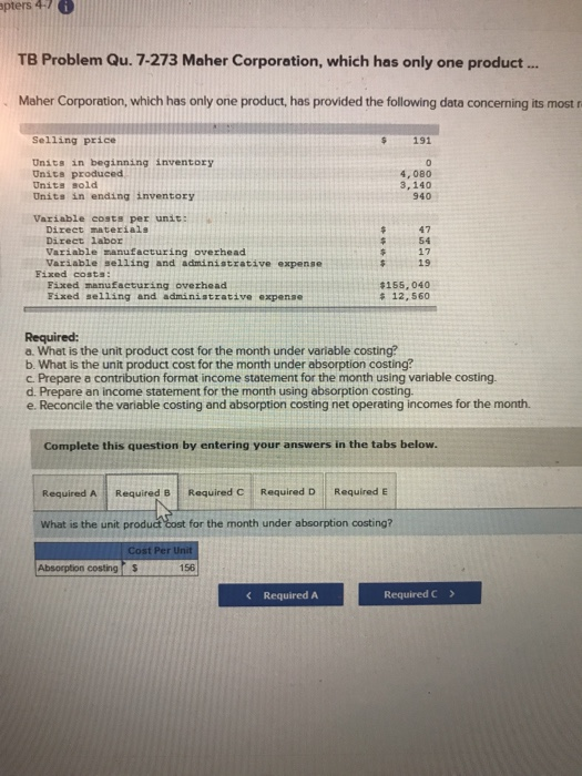 product ... Maher Corporation, which has only one product, has provided the