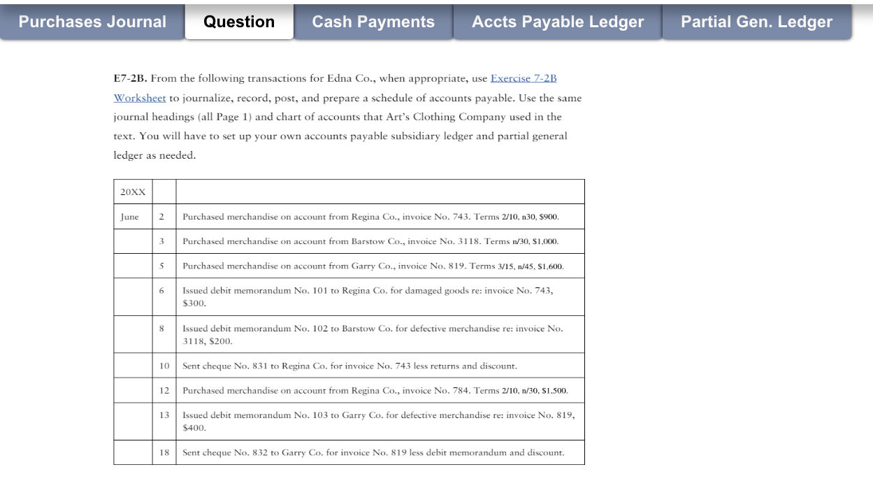  Purchases Journal Question Accts Payable Ledger E7-2B. From the following transactions