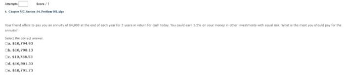  Attempts Score/1 4. Chapter MC. Section 4. Problem 061 Alge Your