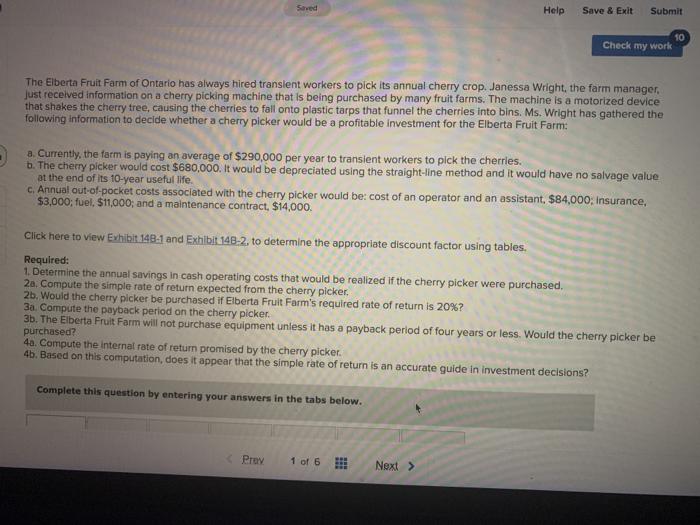  Seved Help Save & Exit Submit so Check my work The