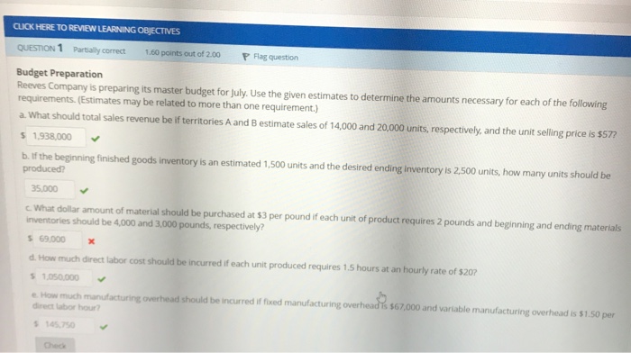  a CK HERE TO REVIEW LEARNING OBJECTIVES QUESTION 1 Partially correct