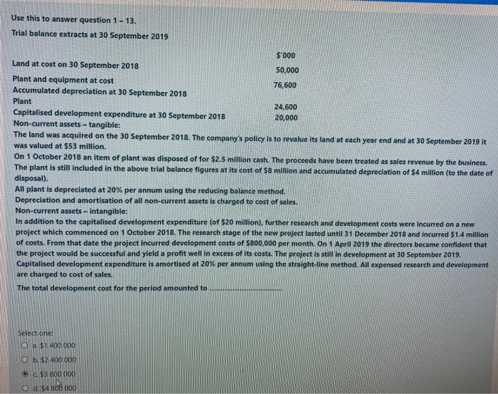  Use this to answer question 1 - 13. Trial balance extracts
